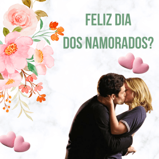 Feliz dia dos namorados? - Maria Fernanda Medina Guido